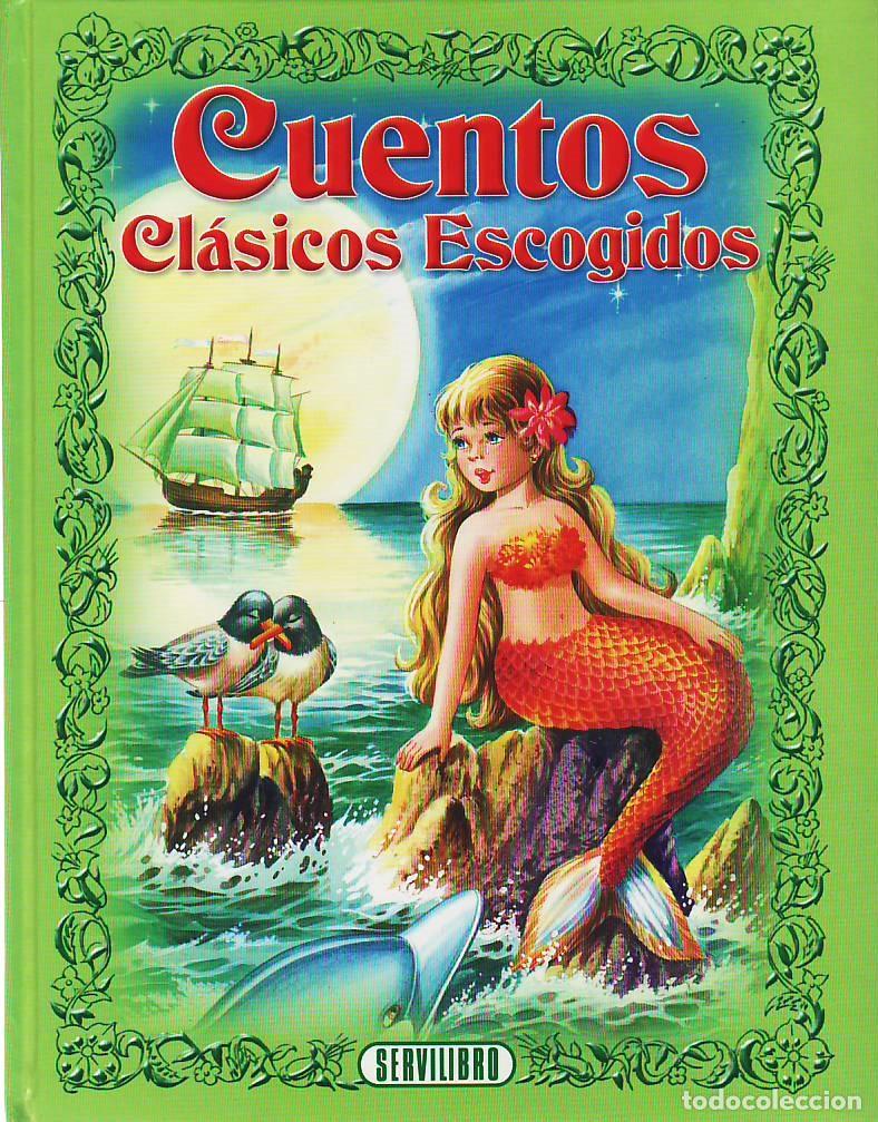 Gebrauchte B&uuml;cher: Cuentos clasicos escogidos - Varios autores