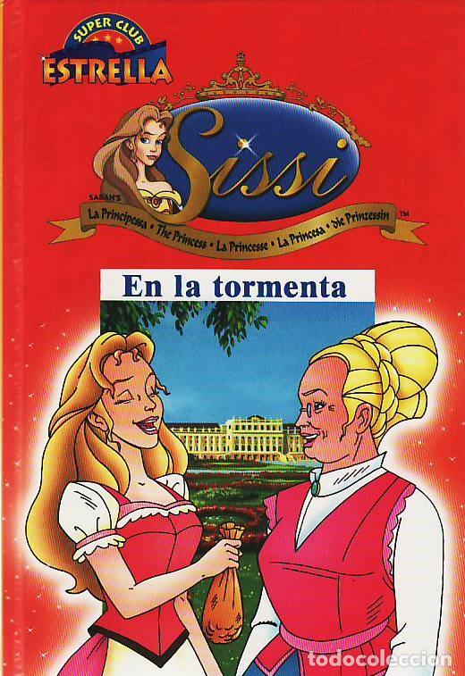 Libros de segunda mano: Sissi en la tormenta (4) - Jost, Alain - Foto 1