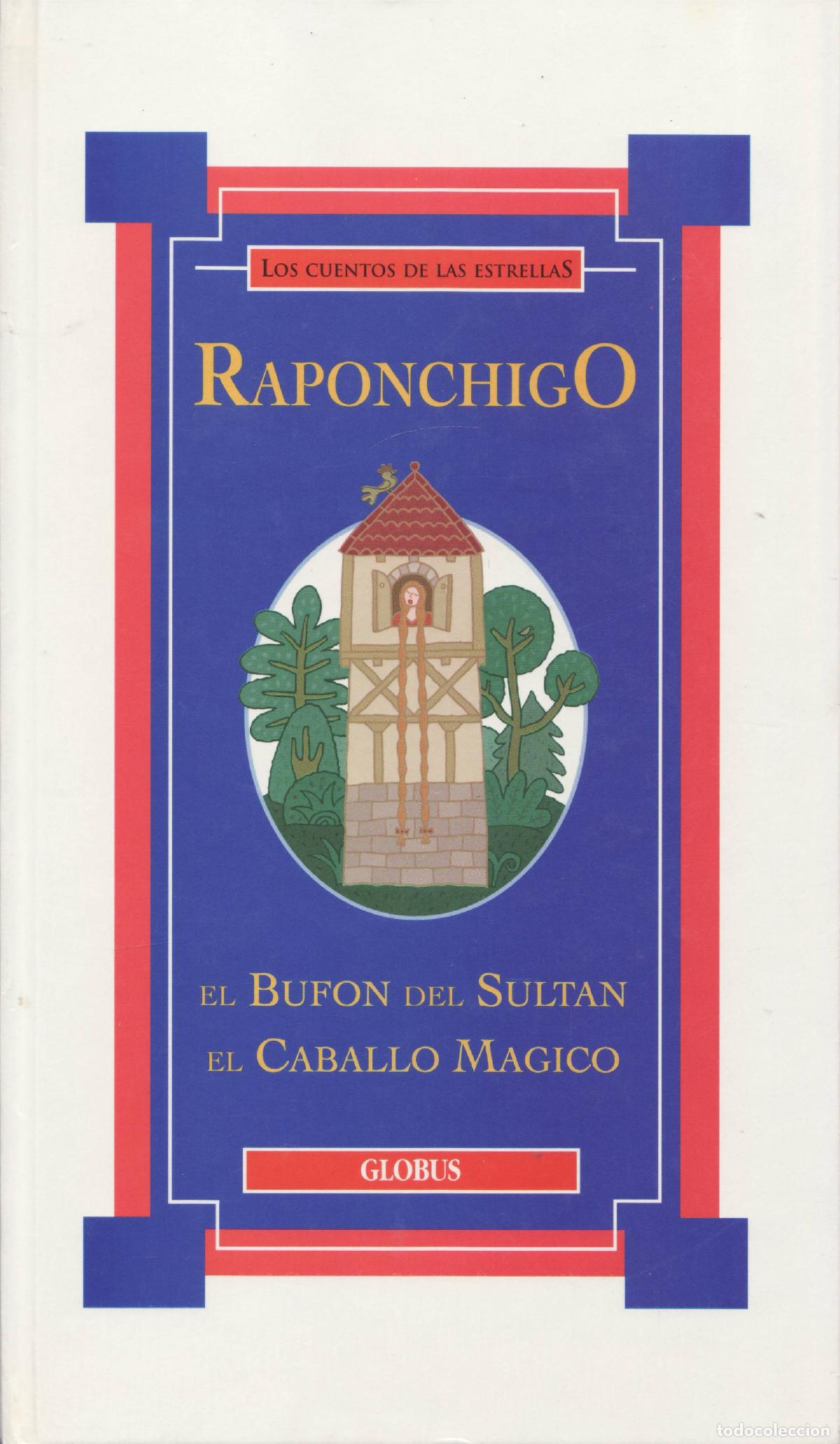 Libros de segunda mano: Raponchigo/El bufon del sultan/El caballo magico - Foto 1