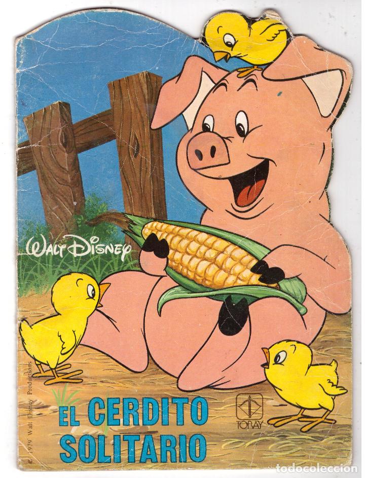 Libros de segunda mano: Cuento troquelado: El cerdito solitario - Toray, Walt Disney - OFERTAS DOCABO