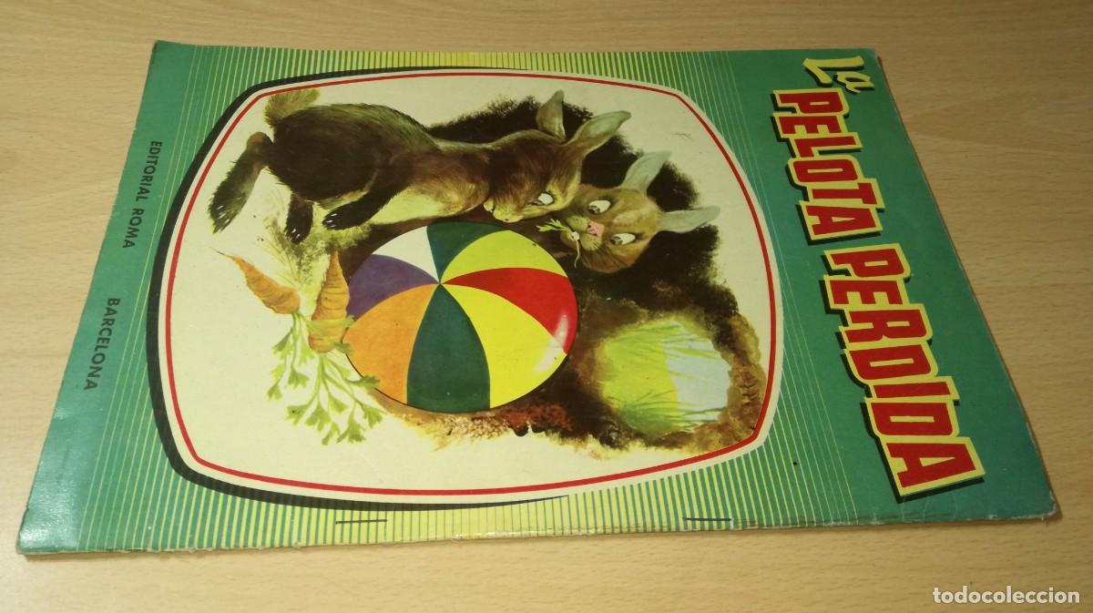 Libros de segunda mano: LA PELOTA PERDIDA / ROMA / X206 - Foto 2