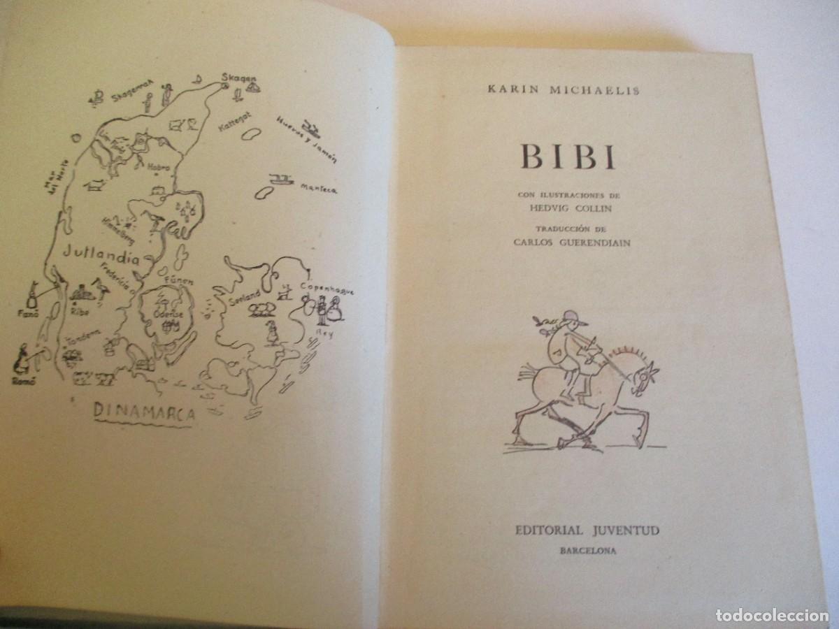 Libros de segunda mano: KARIN MICHAELIS Bibi W23588 - Foto 2