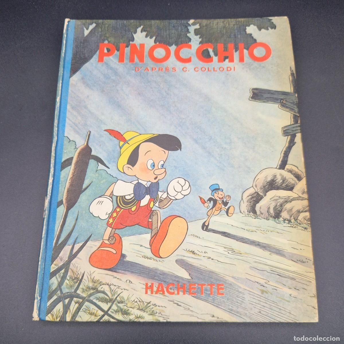 Libros de segunda mano: Libro de cuento de &rdquo;Pinocho&rdquo;. Francia 1943 - Foto 1