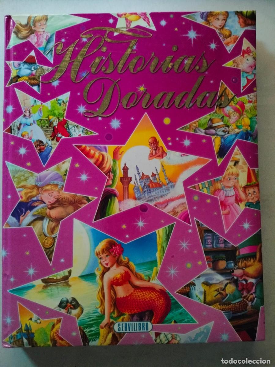 Libros de segunda mano: HISTORIAS DORADAS,SERVILIBRO. - Foto 1