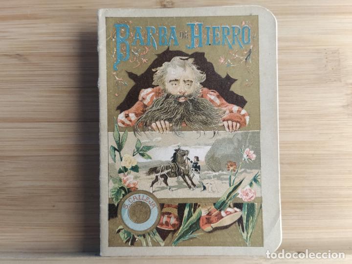 Libros de segunda mano: BARBA DE HIERRO - CUENTO DE CALLEJA - VER FOTOS -(106.878)