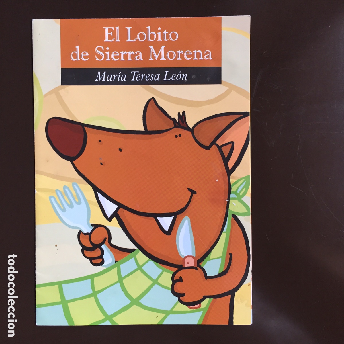 Libri di seconda mano: EL LOBITO DE SIERRA MORENA MAR&Iacute;A TERESA LEON BURGOS IMC 2004