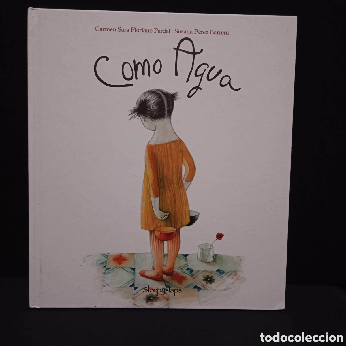 Libros de segunda mano: COMO AGUA - CARMEN SARA FLORIANO PARDAL - SLEEPYSLAPS 2010 #8247
