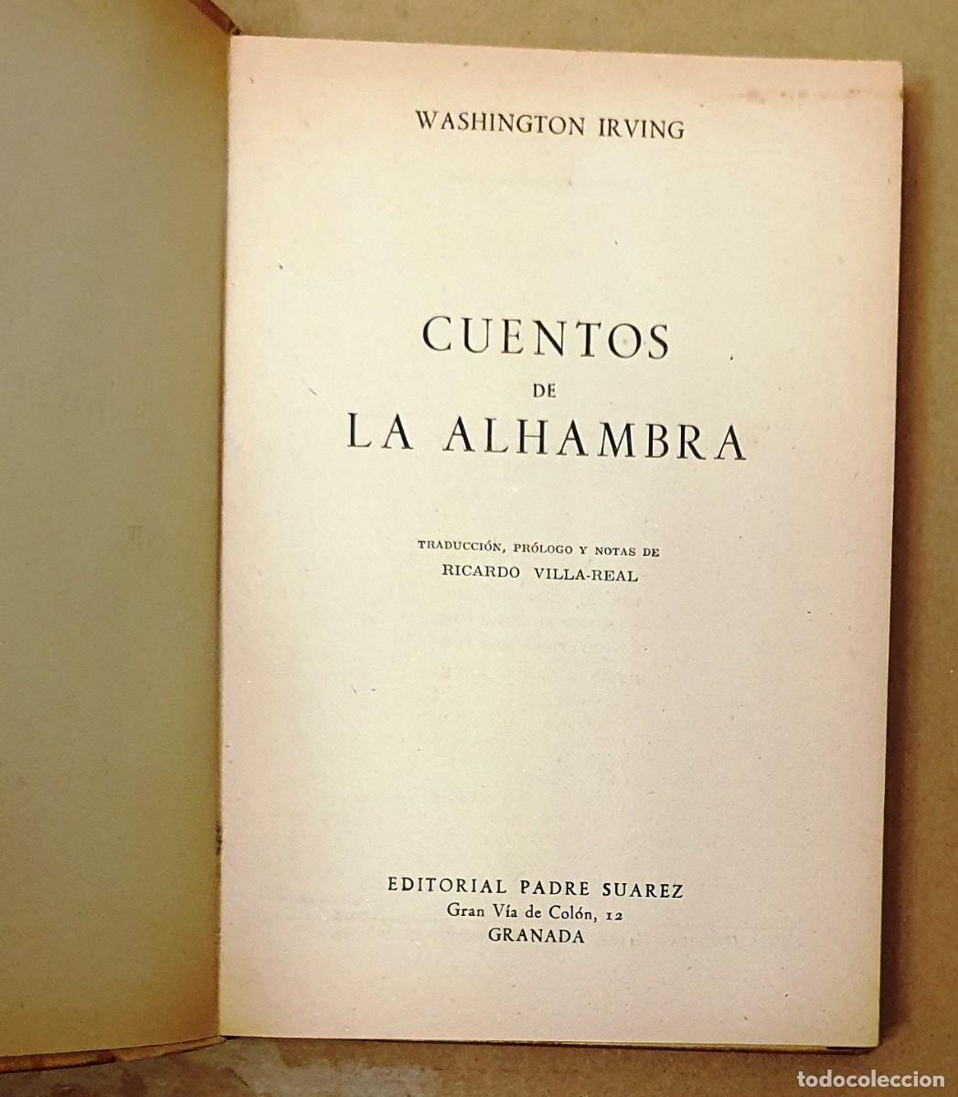 Libros de segunda mano: CUENTOS DE LA ALHAMBRA. W. IRWING. 1&ordf; EDICION 1951. - Foto 3