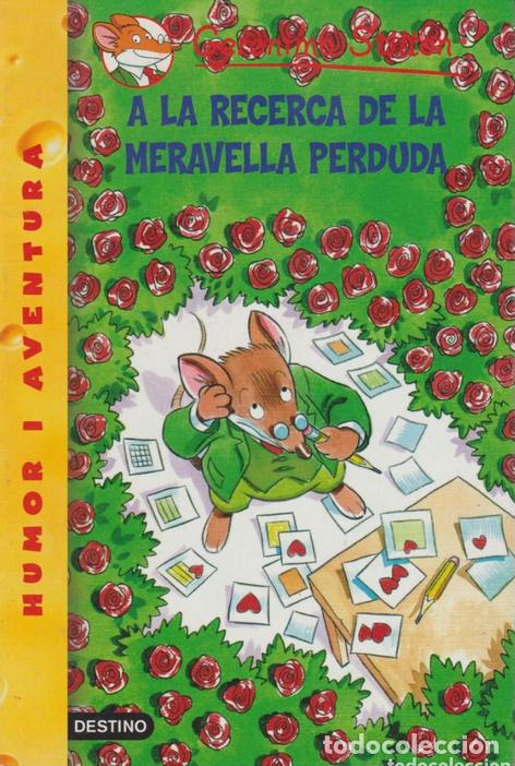 Libros de segunda mano: LLIBRE ... GERONIMO STILTON ... A LA RECERCA DE LA MERAVELLA PERDUDA - Foto 1
