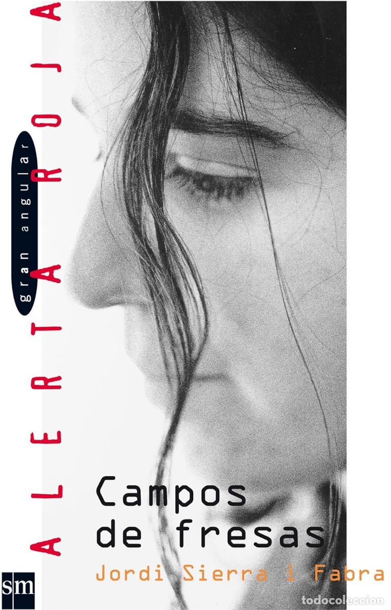 Libros de segunda mano: libro Campos de fresas: No bail&eacute;is con la muerte ( Gran Angular ; Alerta roja ) - Foto 1