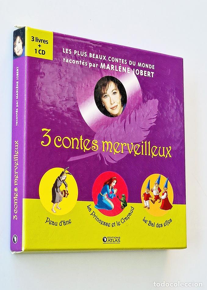 Gebrauchte B&uuml;cher: 3 CONTES MERVEILLEUX. PEAU D'ANE - LA PRINCESSE ET LE GRAPAUD. LES BALS DES ELFES. &middot;Llivres + 1 CD -