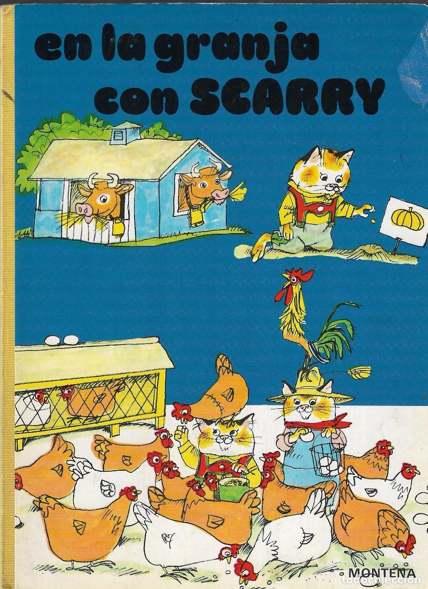 Libros de segunda mano: EN LA GRANJA CON SCARRY - EDICIONES MONTENA - 1980. - Foto 1