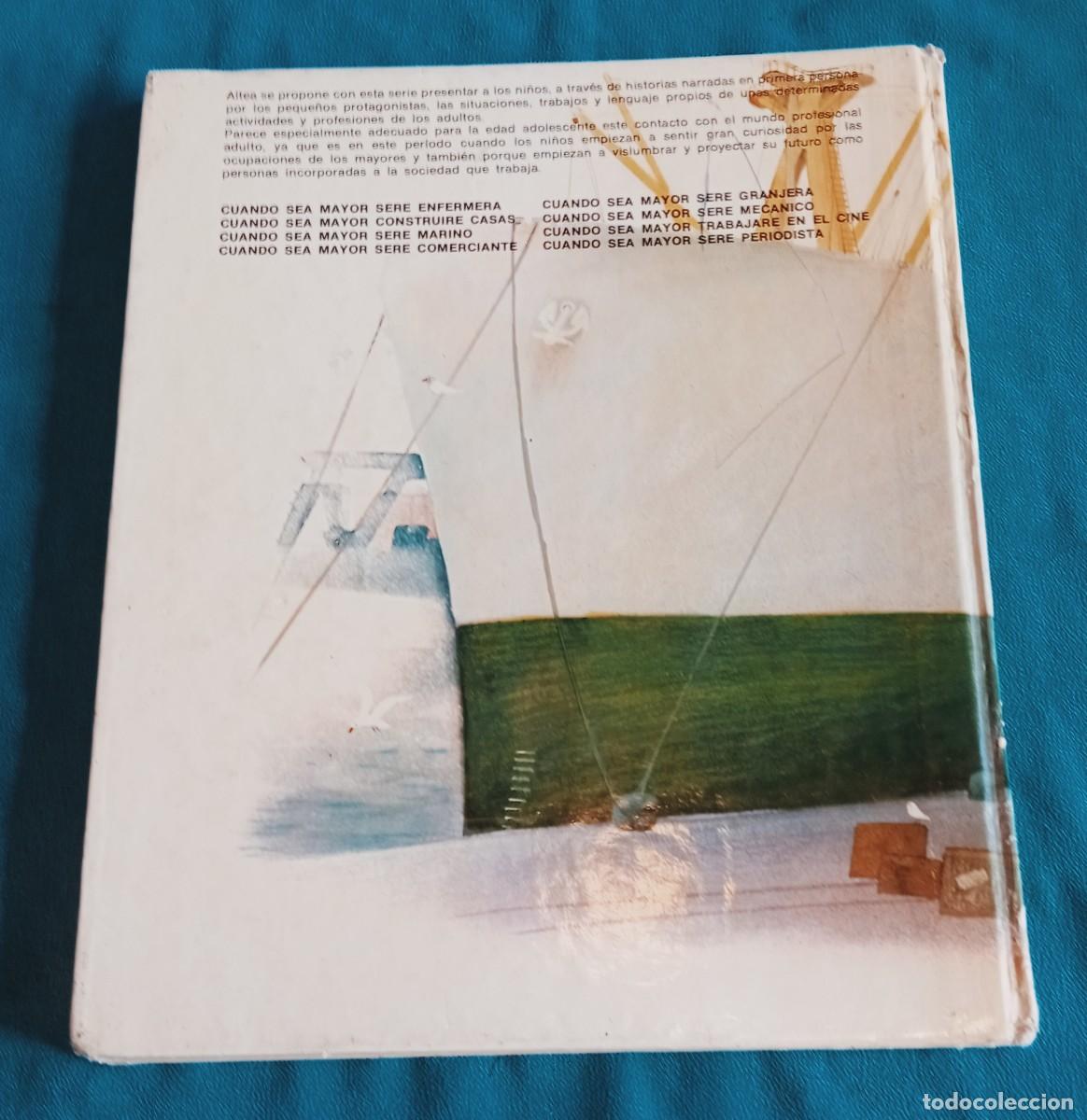 Libros de segunda mano: CUANDO SEA MAYOR SER&Eacute; MARINO, - Foto 2