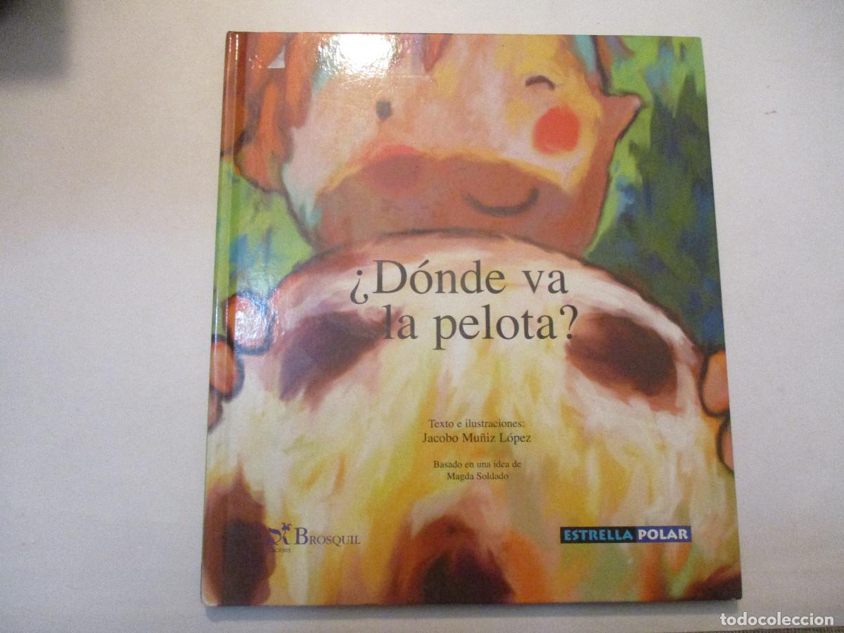 Gebrauchte B&uuml;cher: JACOBO MU&Ntilde;IZ L&Oacute;PEZ &iquest;D&oacute;nde va la pelota? W24434