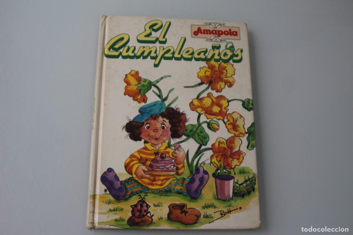 Libros de segunda mano: EL CUMPLEA&Ntilde;OS AMAPOLA - Foto 1