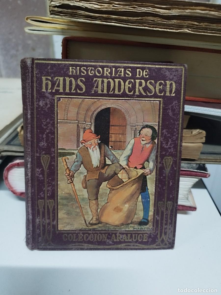 Libros de segunda mano: HISTORIAS DE HANS ANDERSEN. ARALUCE. 1937. - Foto 1