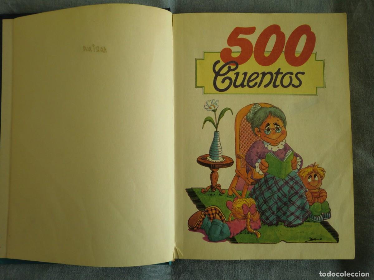 Libros de segunda mano: Libro LOS 500 MEJORES CUENTOS. Ediciones ALCOEXPORT - Foto 2