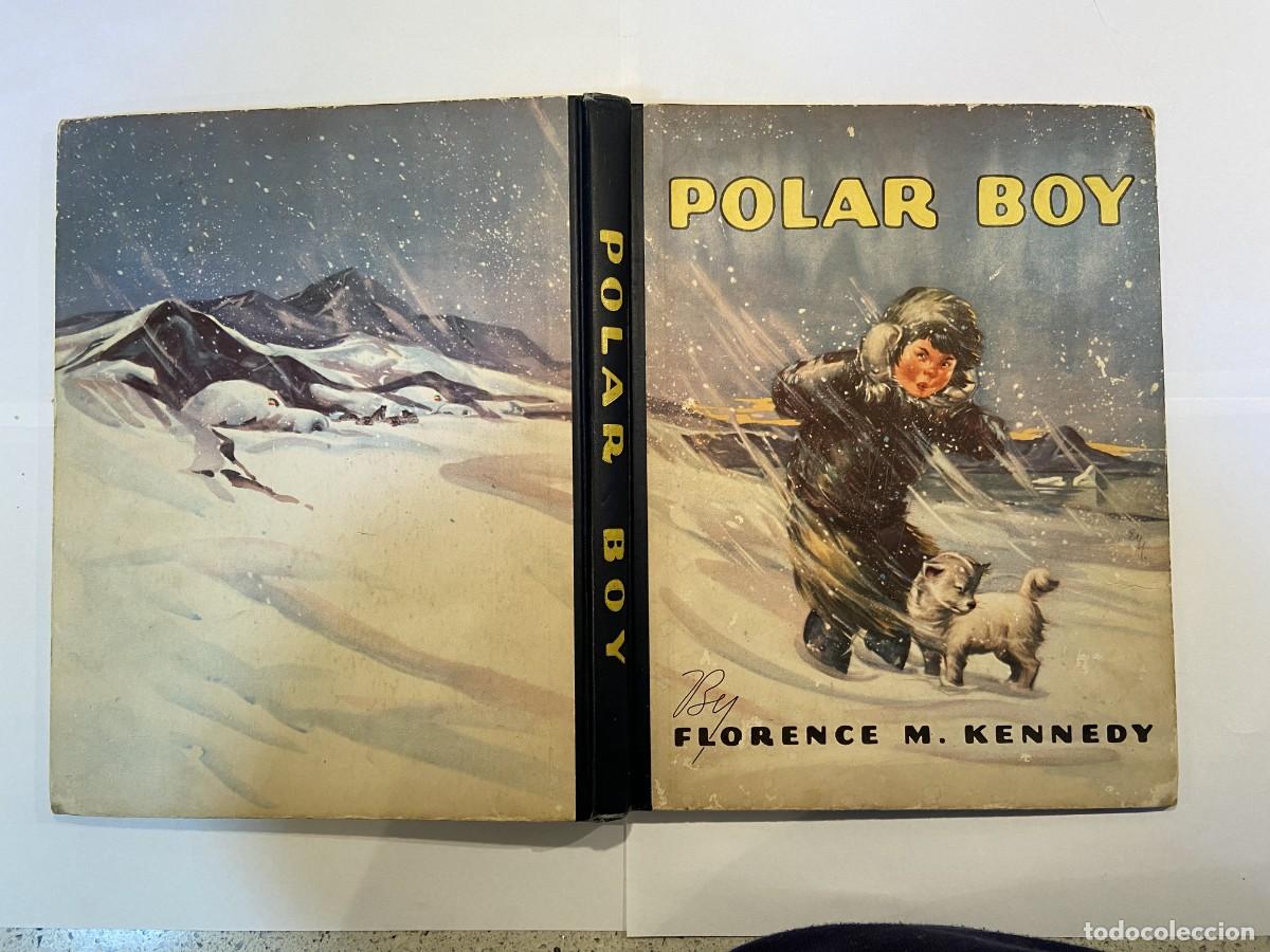 Libros de segunda mano: POLAR BOY - 1948 - INGLES - Foto 2