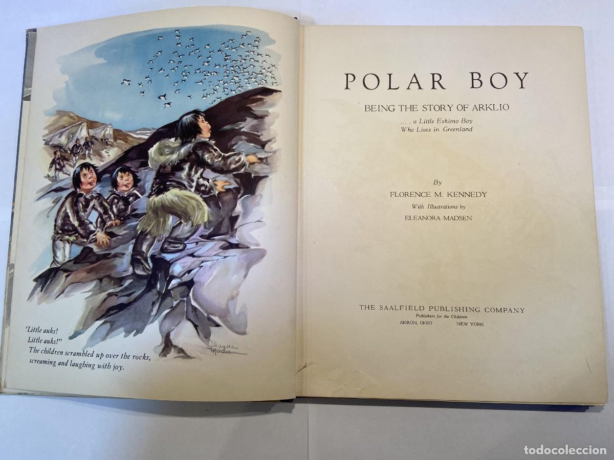 Libros de segunda mano: POLAR BOY - 1948 - INGLES - Foto 3
