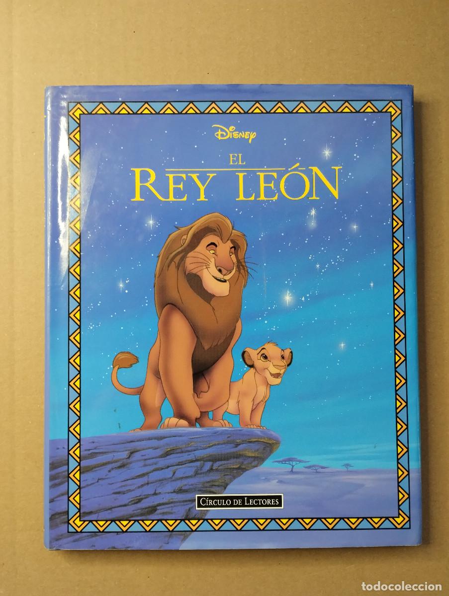 Libros de segunda mano: EL REY LEON - DISNEY - CIRCULO DE LECTORES - 1995 - CON SOBRECUBIERTA - Foto 1