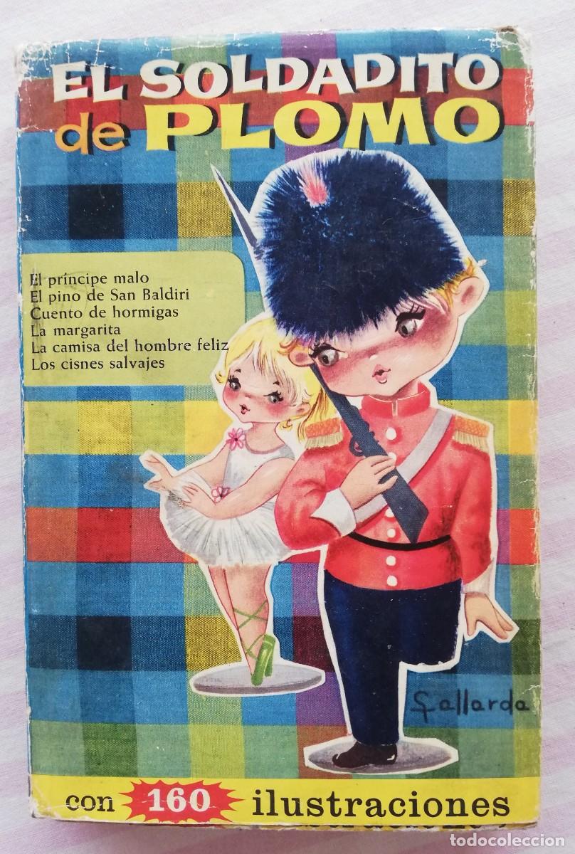 Libros de segunda mano: El Soldadito de plomo, y otros cuentos m&agrave;s