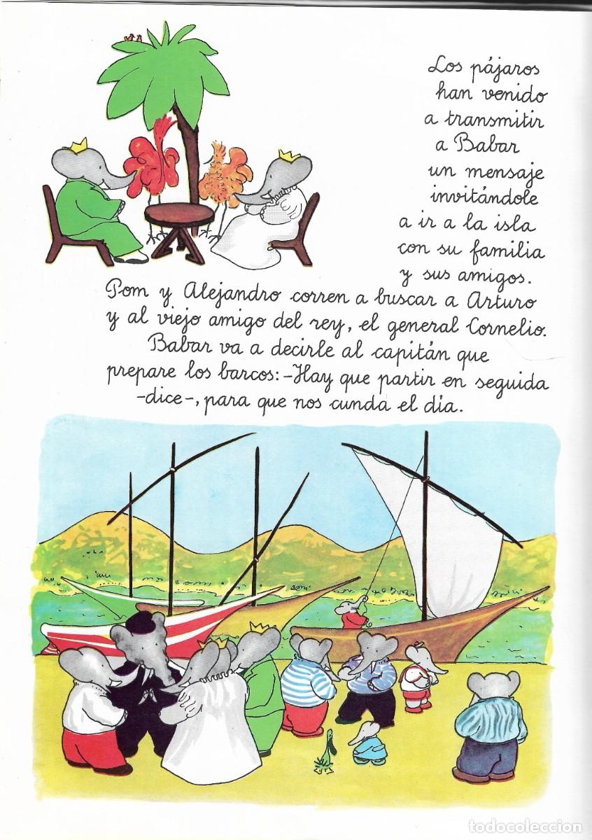 Libros de segunda mano: BABAR EN LA ISLA DE LOS P&Aacute;JAROS - LAURENT DE BRUNHOFF - ED. DEBATE / CIRCULO DE LECTORES, 1993. - Foto 2