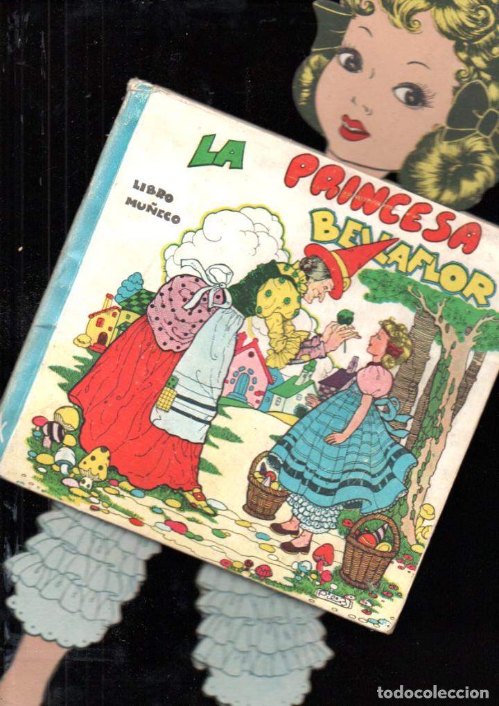 Gebrauchte B&uuml;cher: LA PRINCESA BELLAFLOR (LIBRO MU&Ntilde;ECO MOLINO, 1944) ILUSTRADO POR PILI BLASCO