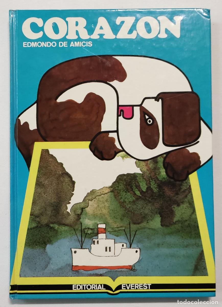Libros de segunda mano: CORAZ&Oacute;N. EDMONDO DE AMICIS. RARA EDICI&Oacute;N EN PERFECTO ESTADO!!! - Foto 1