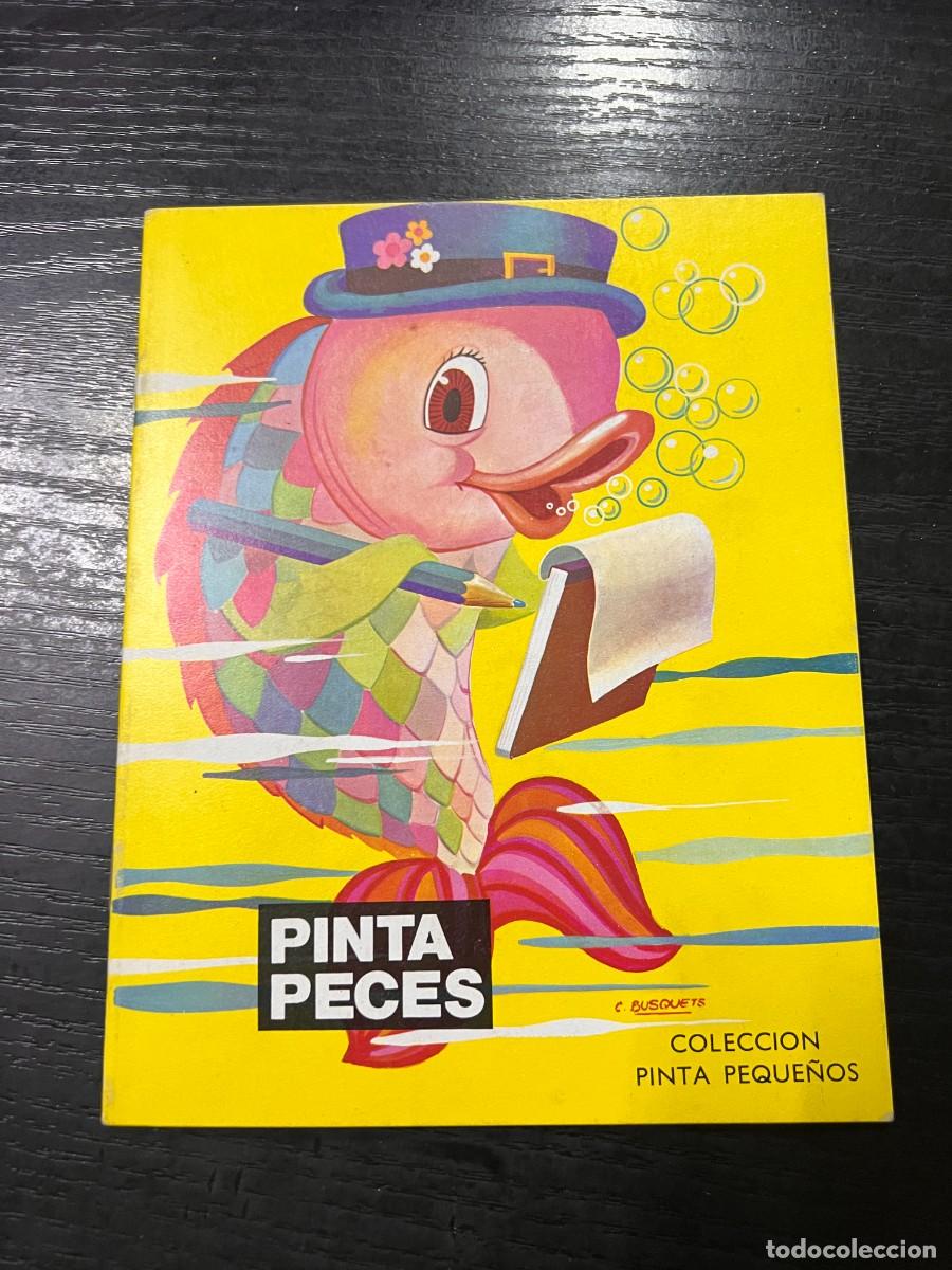 Libros de segunda mano: PINTA PECES. COLECCION PINTA PEQUE&Ntilde;OS. EDICIONES 1986. - Foto 1