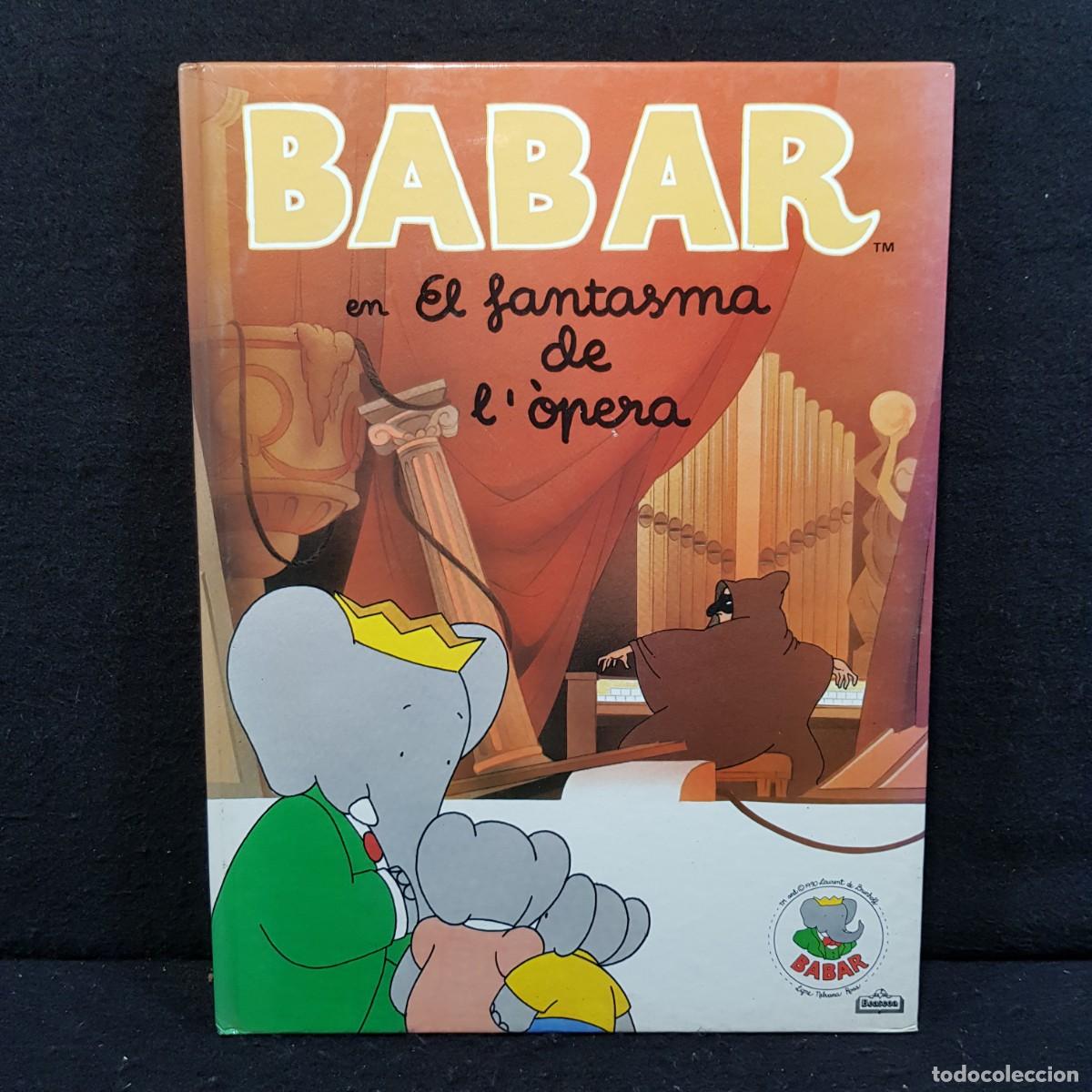 Libros de segunda mano: BABAR - EN EL FANTASMA DE LOPERA - ED. BEASCON / 38 - Foto 1