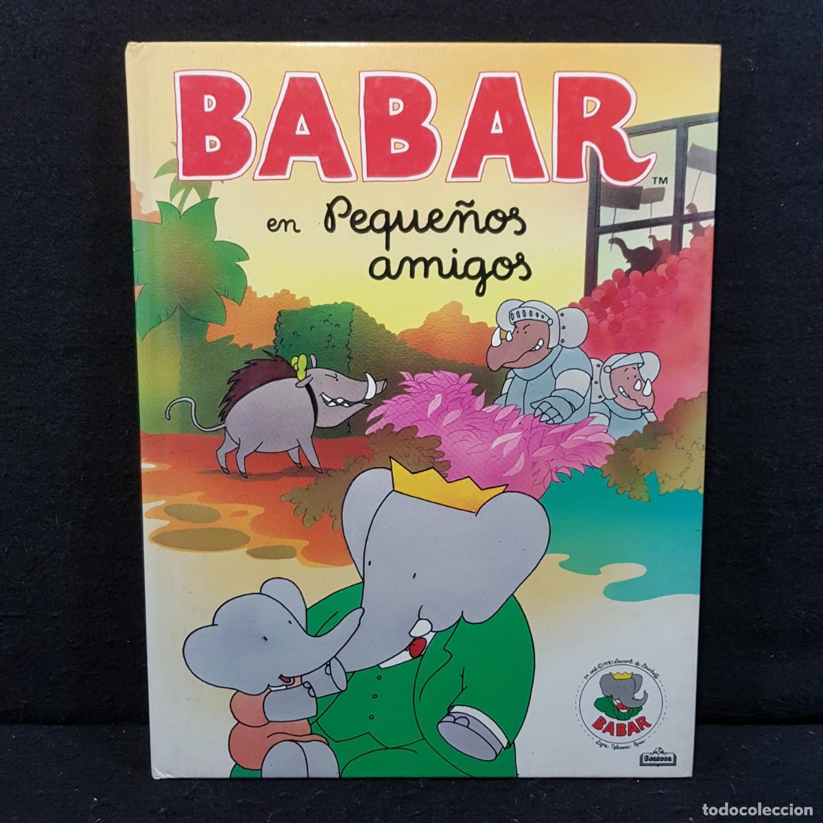 Libros de segunda mano: BABAR - EN PEQUE&Ntilde;OS AMIGOS - ED. BEASCON / 39 - Foto 1