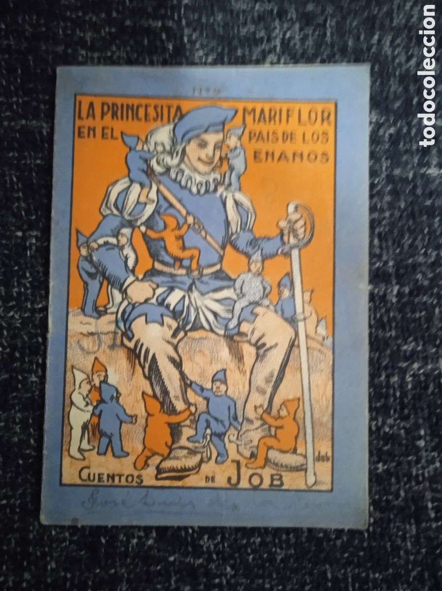 Gebrauchte B&uuml;cher: CUENTO LA PRINCESITA MARIFLOR EN EL PA&Iacute;S DE LOS ENANOS - CUENTOS DE JOB - A&Ntilde;OS 30