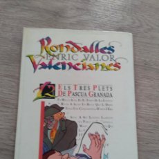 Libros de segunda mano: RONDALLES VALENCIANES ENRIC VALOR NUM. 12 ELS TRES PLETS DE PASCUA GRANADA GREGAL LLIBRES 1986