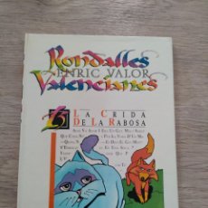 Libros de segunda mano: RONDALLES VALENCIANES ENRIC VALOR NUM. 15 LA CRIDA DE LA RABOSA GREGAL LLIBRES 1986