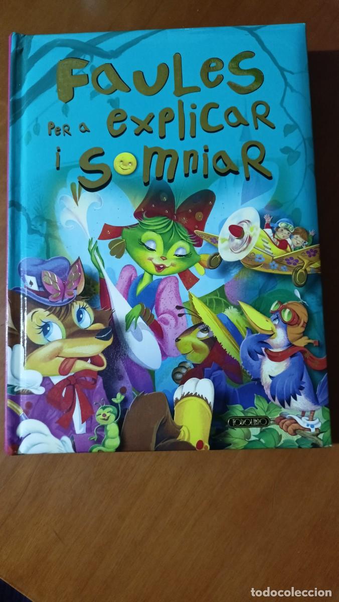 Libros de segunda mano: Faules per a explicar i somniar - en catal&agrave; - Foto 1