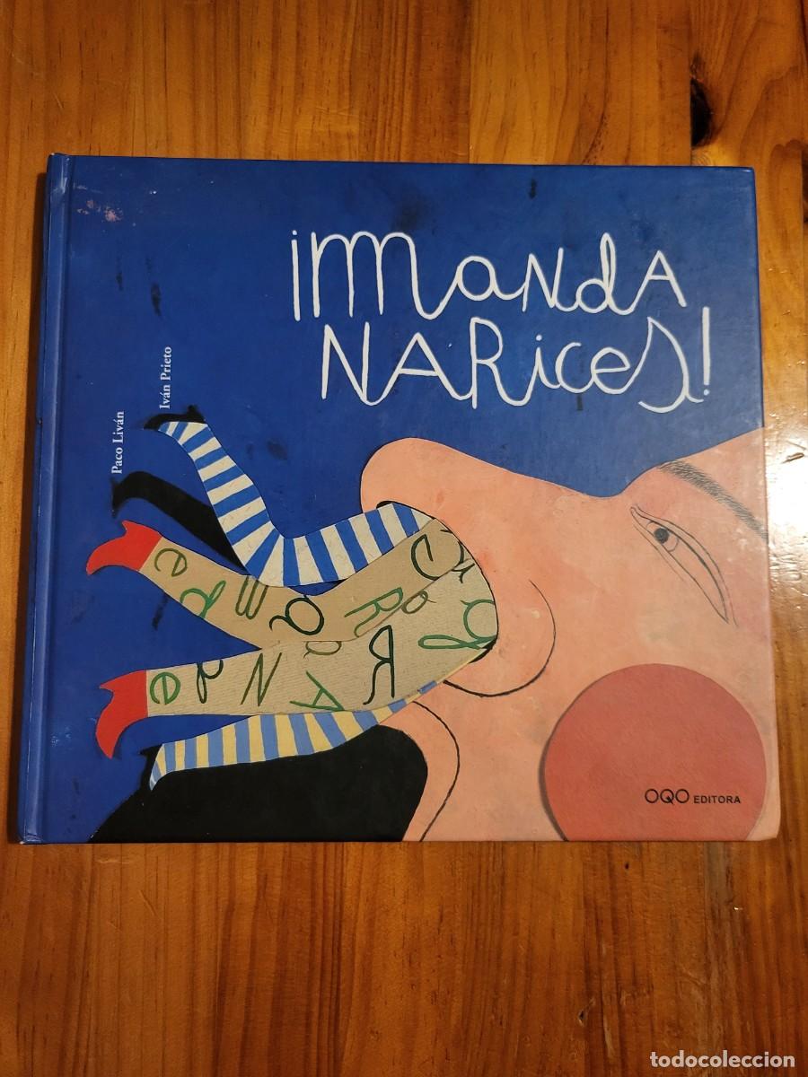 Libros de segunda mano: MANDA NARICES - Foto 1