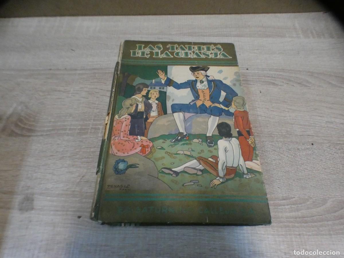 Libros de segunda mano: ARKANSAS1980 INFANTIL LIBRO ESTADO DECENTE LAS TARDES DE LA GRANJA ED SATURNO CALLEJA LOMO ROTO