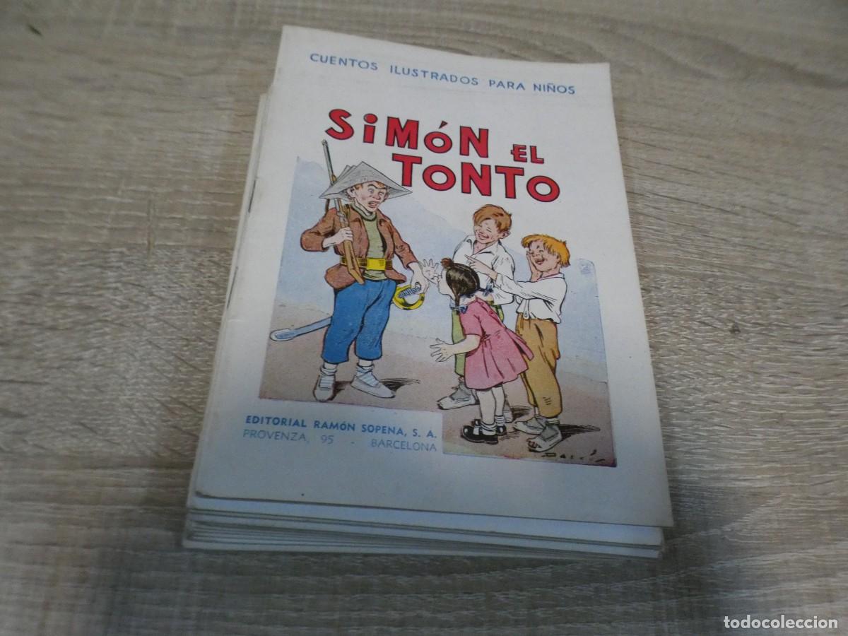 Libros de segunda mano: ARKANSAS1980 INFANTIL ESTADO OK COL. CUENTOS ILUSTR. NI&Ntilde;OS RAMON SOPENA SIMON EL TONTO