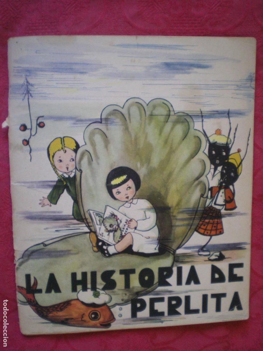 Gebrauchte B&uuml;cher: LA HISTORIA DE PERLITA. Ilustraciones de Elena Bava-Ficini - Publicaciones A.C.I.