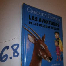Libros de segunda mano: CRESSIDA COWELL - LA AVENTURA DE LOS MELLIZOS TREETOP