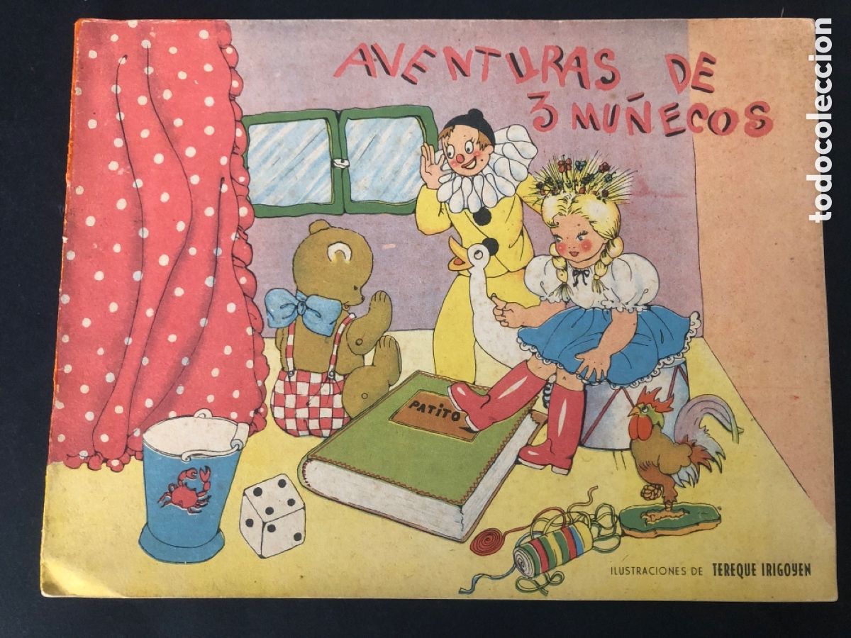 Gebrauchte B&uuml;cher: ANTIGUO CUENTO AVENTURA DE 3 MU&Ntilde;ECOS -ILUSTRA TEREQUE IRIGOYEN COLECCION CHIQUILIN N&ordm;2