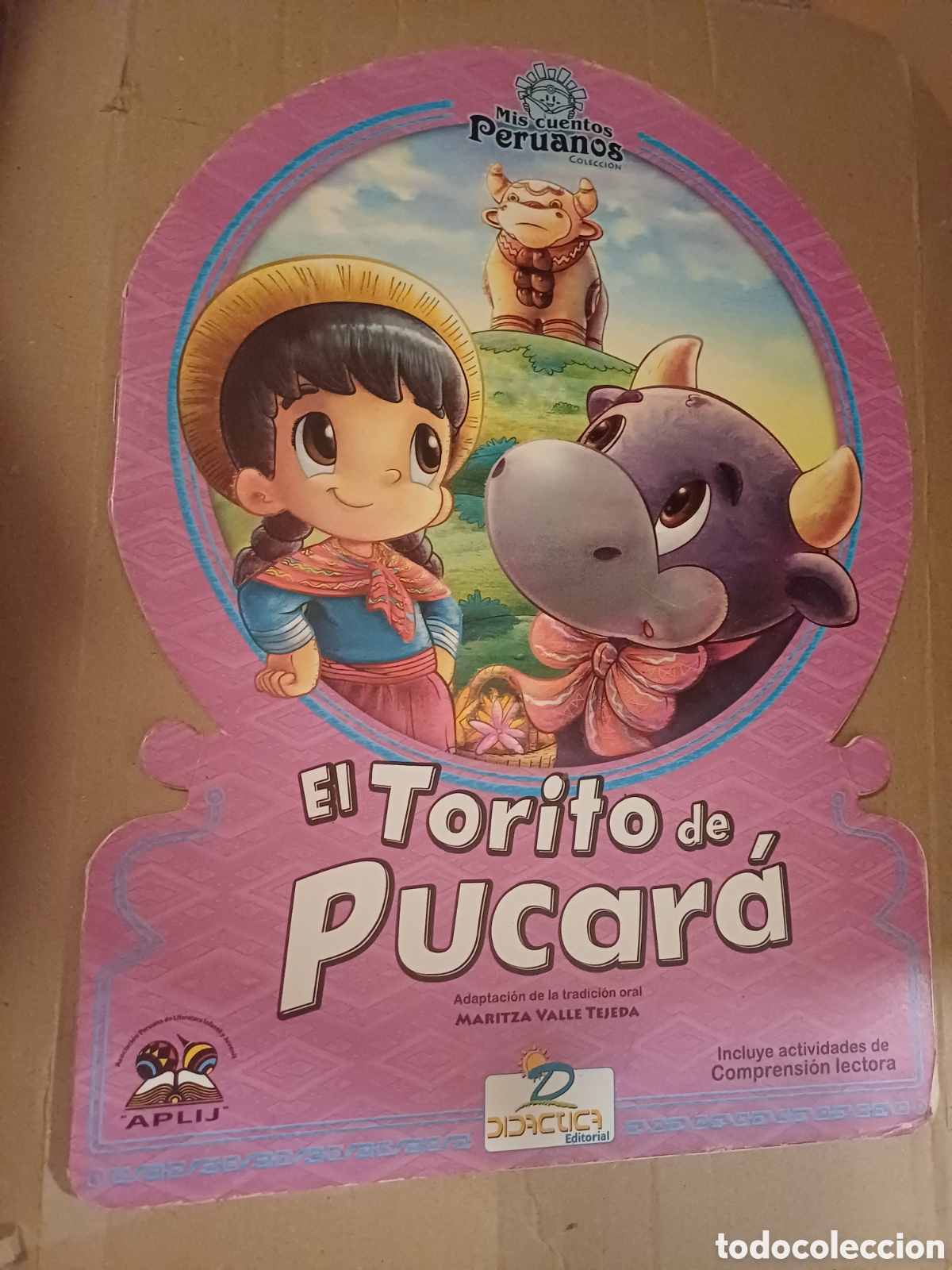 El torito de pucar&aacute; Mis cuentos peruanos
