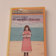 Libros de segunda mano: EL ZARAPITO PLATEADO - ELEANOR FARJEON - BARCO DE VAPOR 1986