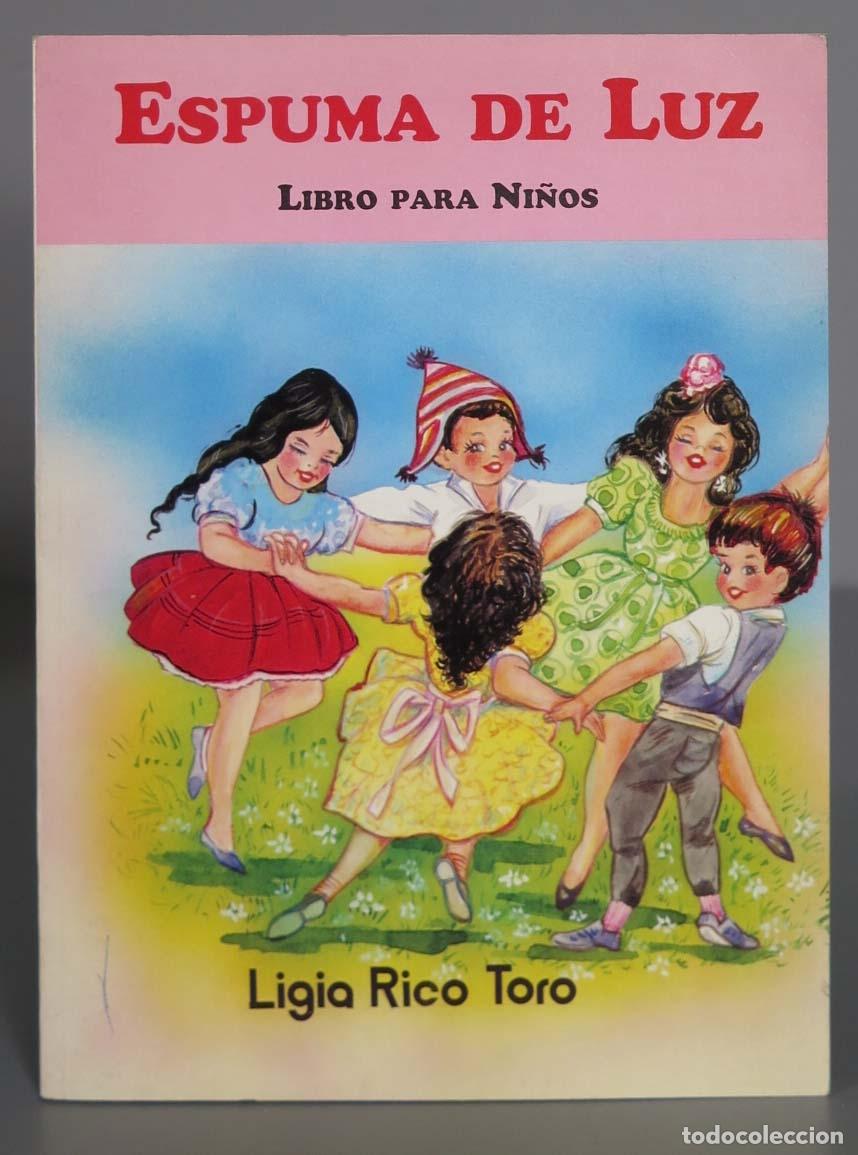 Libros de segunda mano: ESPUMA DE LUZ. TORO. 1998 - Foto 1