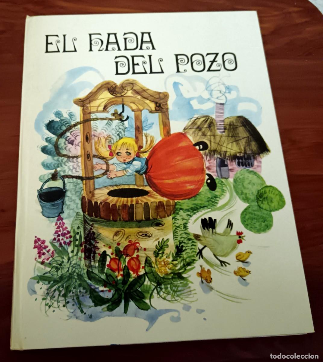 Libros de segunda mano: CUENTOS EL HADA DEL POZO EL GIGANTE EGO&Iacute;STA CAPERUCITA SUSAETA A&Ntilde;O 1970 ILUSTRA FERNAND SAEZ
