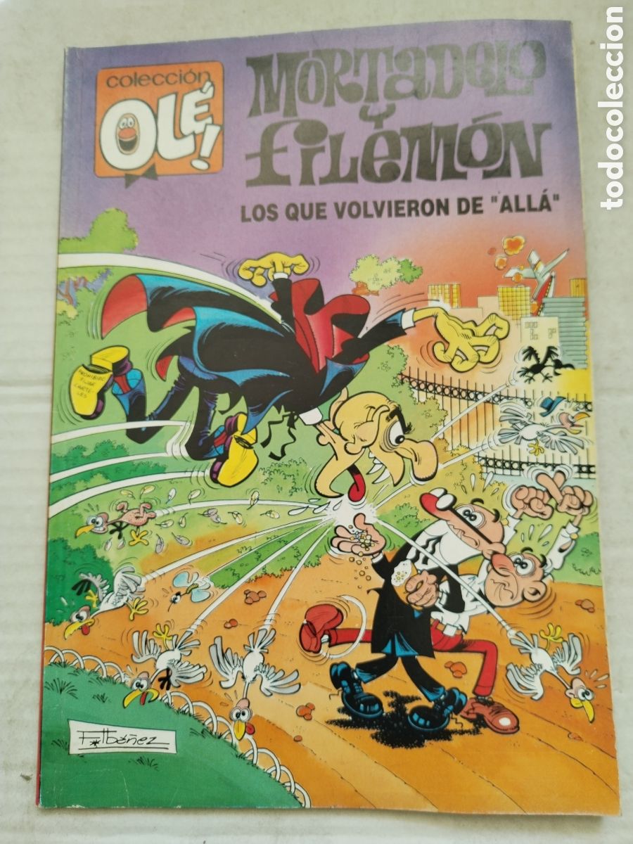 Libros de segunda mano: OLE MORTADELO Y FILEMON/LOS QUE VOLVIERON DE ALLA