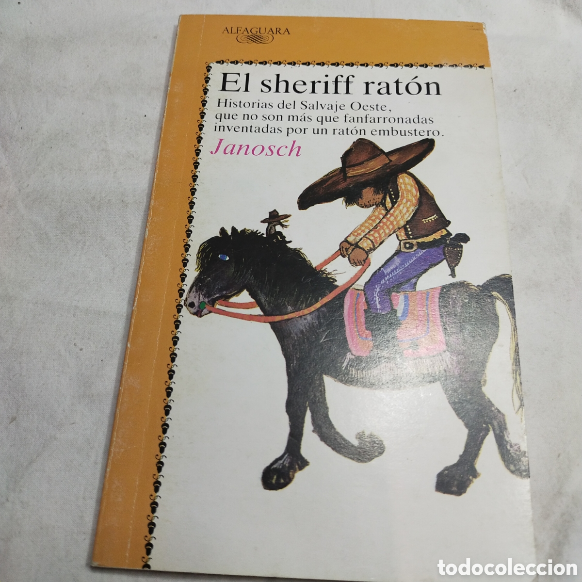 Libros de segunda mano: El sheriff rat&oacute;n. Janosch - Foto 1