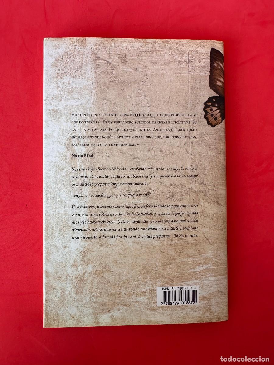Libros de segunda mano: Ant&oacute;n Layunta - Pap&aacute;, expl&iacute;came el cuento de la vida - Foto 4