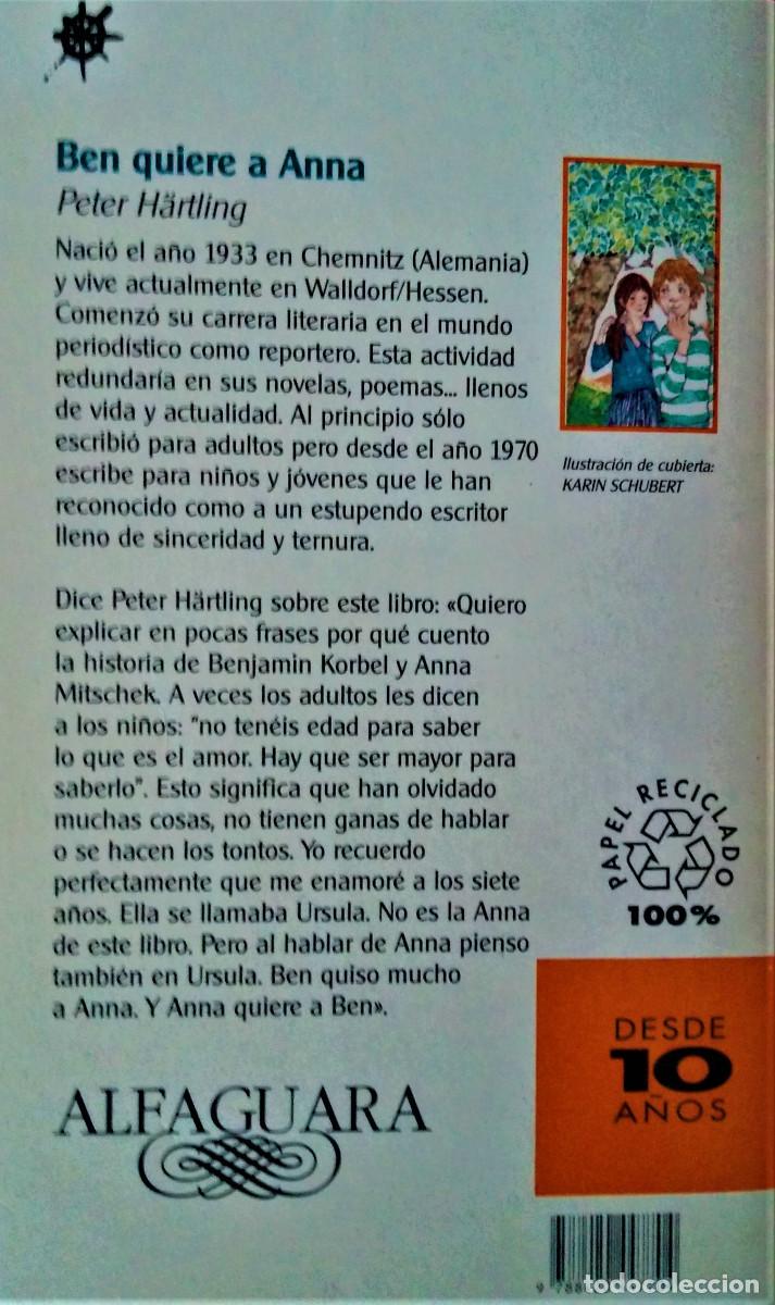 Libros de segunda mano: BEN QUIERE A ANNA - PETER HARTLING - Foto 2