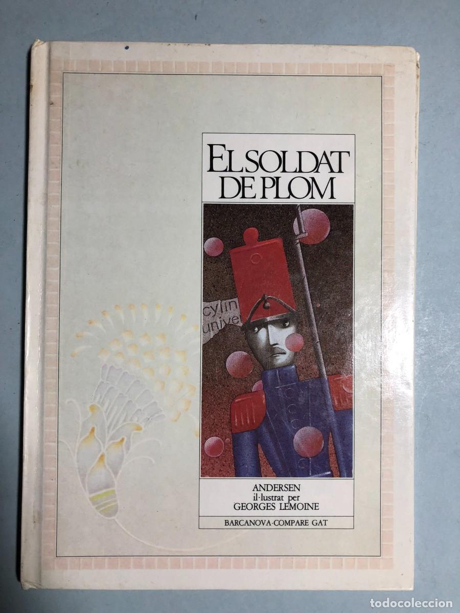 Libros de segunda mano: El Soldat de Plom &ndash; Barcanova 1984 - Foto 1